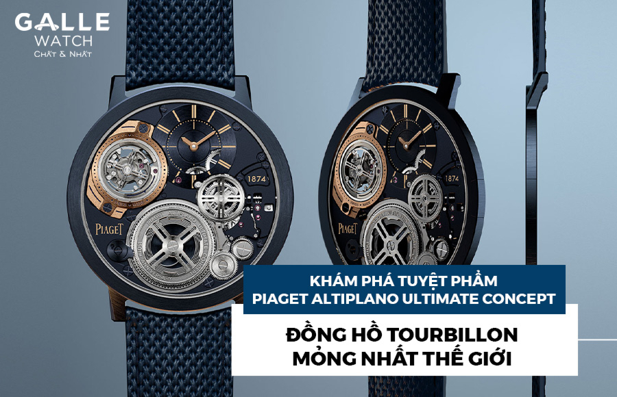 Piaget tiếp tục thiết lập kỷ lục với mẫu đồng hồ Tourbillon mỏng nhất thế giới