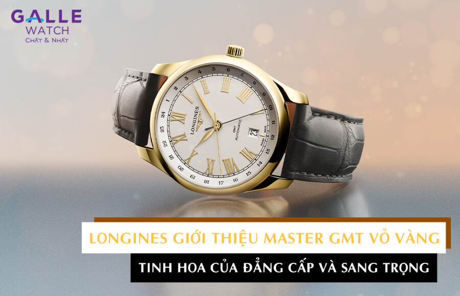 Longines Master GMT vỏ vàng