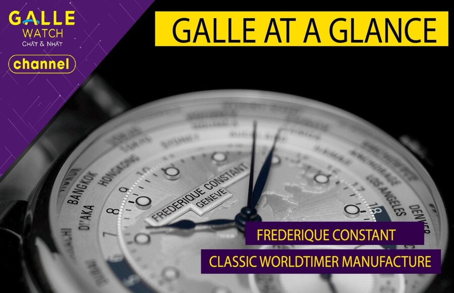 [GALLE AT A GLANCE] Frederique Constant Classic Worldtimer Manufacture FC-718WM4H6