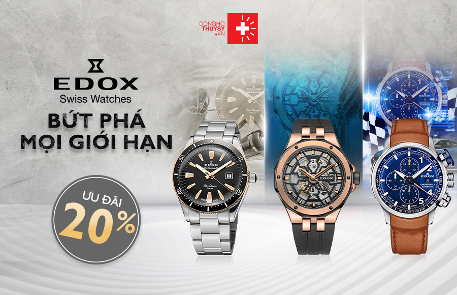 Ưu đãi lên đến 20% dành cho thương hiệu đồng hồ Edox